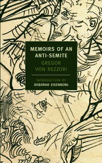image of Memoirs of an Anti-Semite: A Novel in Five Stories (New York Review Books)