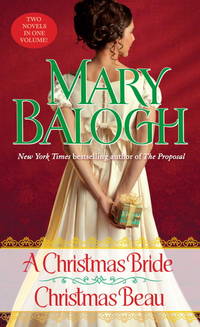 A Christmas Bride/Christmas Beau : Two Novels in One Volume