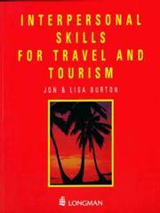 Interpersonal Skills for Travel and Tourism by Burton, Lisa