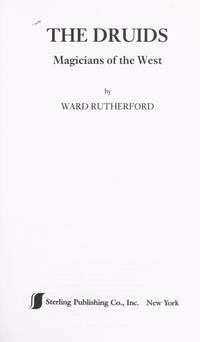 Druids: Magicians of the West (Esoteric Themes & Perspectives) Rutherford, Ward