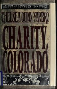 image of Charity, Colorado (Evans Novel of the West)