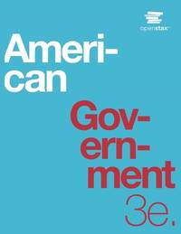 American Government 3e by OpenStax (Print Version, paperback version, B&W)