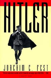 Hitler by Joachim C Fest