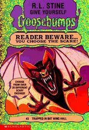 Trapped in Bat Wing Hall (Give Yourself Goosebumps #3)