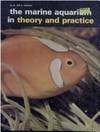 The marine aquarium in theory and practice