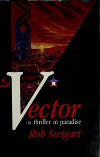 Vector by Swigart, Rob - 1986