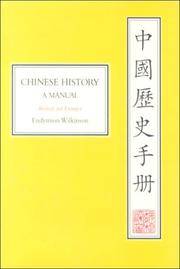 Chinese History; a Manual Revised and Enlarged