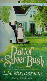 Pat of Silverbush by L.M. Montgomery - 1989-06-01