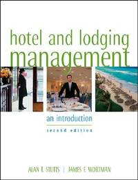 Hotel and Lodging Management : An Introduction