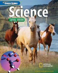 Glencoe Integrated iScience, Level Green, Grade 7, Student Edition (INTEGRATED SCIENCE)