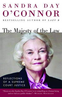 image of The Majesty of the Law: Reflections of a Supreme Court Justice