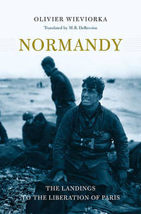 cover of Normandy: The Landings to the Liberation of Paris