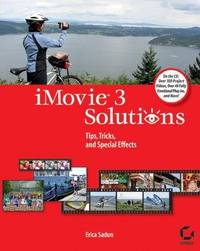 image of iMovie 3 Solutions: Tips, Tricks, and Special Effects