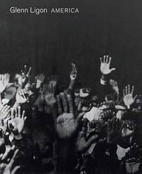 Glenn Ligon: AMERICA