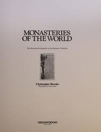 Monasteries Of The World (The Rise And Development Of The Monastic Tradition)