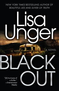 Black Out: A Novel by Lisa Unger - 2009-04-28