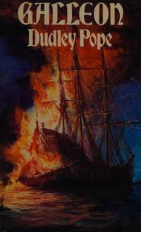 GALLEON - A Novel by Pope, Dudley