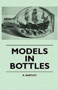 Models in Bottles