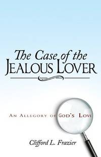 The Case of the Jealous Lover