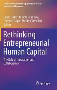 Rethinking Entrepreneurial Human Capital: The Role of Innovation and Collaboration (Studies on...
