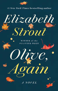 Olive, Again: A Novel by Elizabeth Strout - November 2020