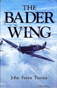 THE BADER WING by Turner, John Frayn