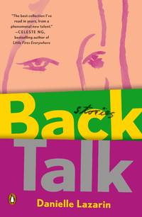 Back Talk: Stories by Lazarin, Danielle - 2018-02-06