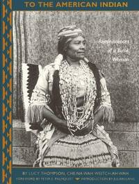 image of To the American Indian: Reminiscences of a Yurok Woman