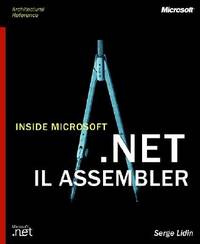 Inside Microsoft .NET IL Assembler