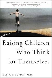 Raising Children Who Think for Themselves
