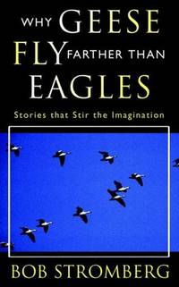 Why Geese Fly Farther Than Eagles