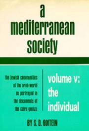 A Mediterranean Society: The Jewish Communities of the Arab World as Portrayed in the Documents of the Cairo by S. D. Geniza - Hardcover - from Textbook Rewind (SKU: 79757)