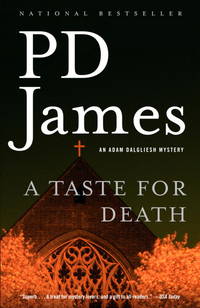 A Taste for Death (Adam Dalgliesh Mysteries, No. 7) de P.D. James - 2005-11-08