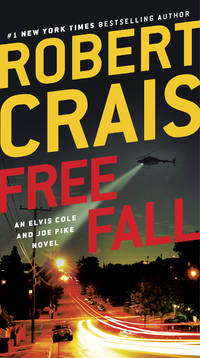 Free Fall: An Elvis Cole and Joe Pike Novel