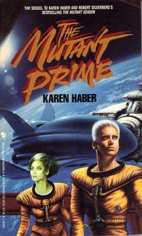 THE MUTANT PRIME by Haber Karen - 1991