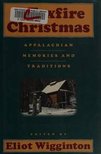cover of A Foxfire Christmas: Appalachian Memories And Traditions
