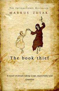 The Book Thief by Markus Zusak - 2007-01-01