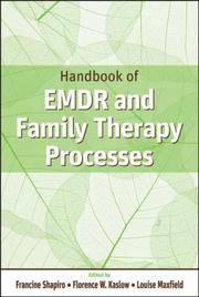 Handbook Of Emdr and Family Therapy Processes