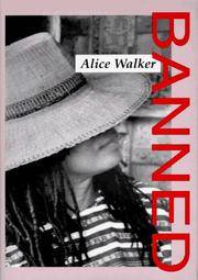 ALICE WALKER BANNED