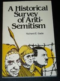 Historical Survey of Anti-Semitism