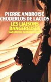 Les Liaisons Dangereuses