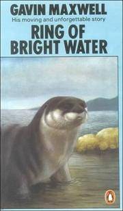 Ring of Bright Water by Gavin Maxwell - 1987-10