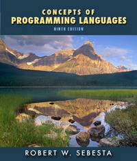 Concepts of Programming Languages by Robert Sebesta