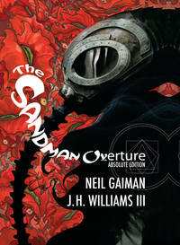 image of The Sandman: Overture Absolute Edition >>>> A SUPERB SIGNED FIRST EDITION & FIRST PRINTING SLIPCASED HARDBACK - SIGNED BY NEIL GAIMAN <<<