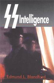 SS Intelligence: The Nazi Secret Service