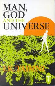 MAN, GOD AND THE UNVIERSE