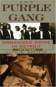 image of The Purple Gang: Organized Crime In Detroit - 1910 - 1945