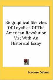 Biographical Sketches Of Loyalists Of the American Revolution V2