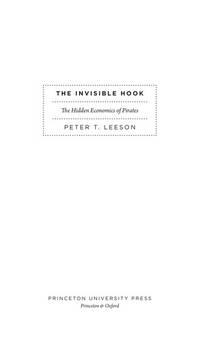 Invisible Hook : The Hidden Economics of Pirates