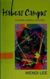 cover of Habeas Campus (Angela Matelli Mysteries)